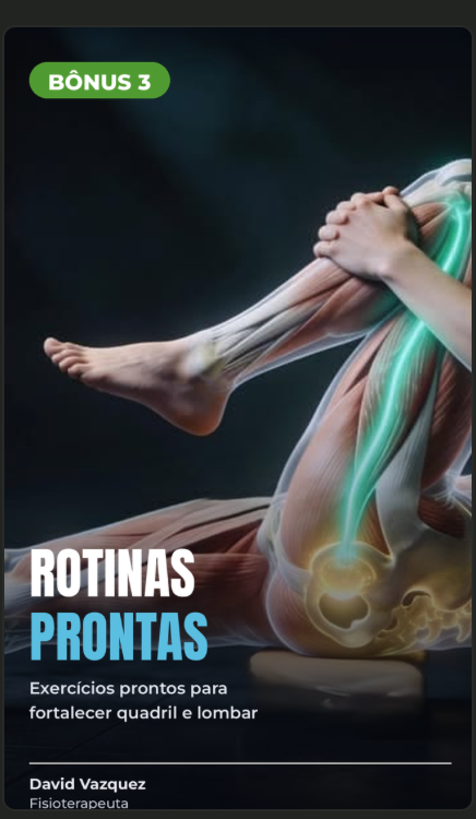 Rotinas Prontas — sequências de exercícios para fortalecer quadril e lombar